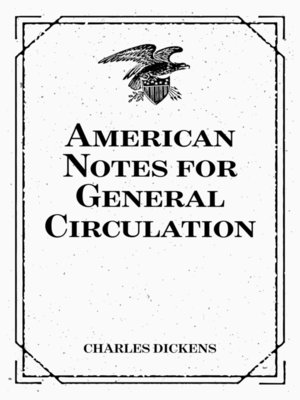 cover image of American Notes for General Circulation